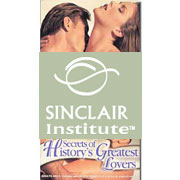 Sinclair Institute (VHS) Discovering Unforgettable Sex - Secrets of History's Greatest Lovers, 70 mins, Sinclair Institute